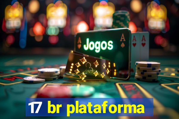 17 br plataforma